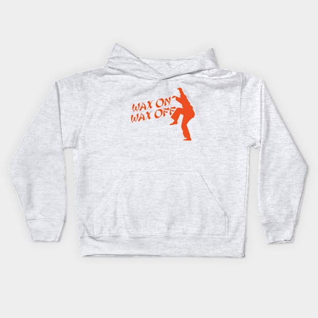 Wax on Wax off Kids Hoodie by Meta Cortex